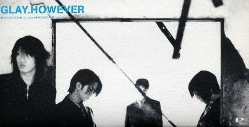 GLAY HOWEVERの画像